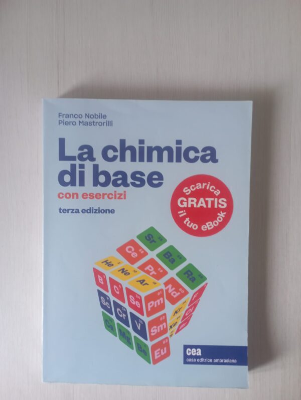 Copertina: La chimica di base con esercizi (terza edizione)