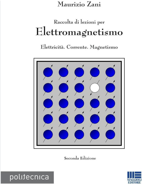 Copertina: Raccolta di lezioni per Elettromagnetismo. Elettricità. Corrente. Magnetismo
