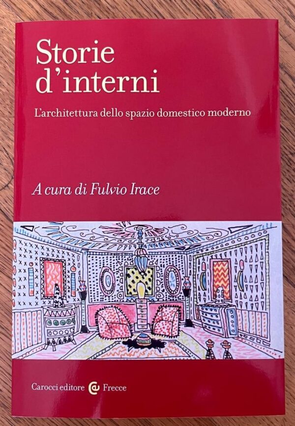 Copertina: Storie d'Interni - L'architettura dello spazio domestico moderno