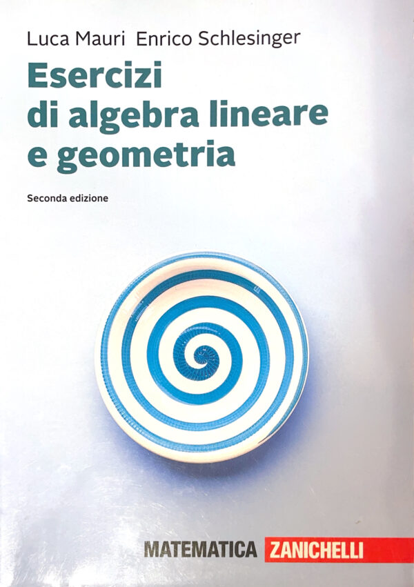 Copertina: Esercizi di algebra lineare e geometria
