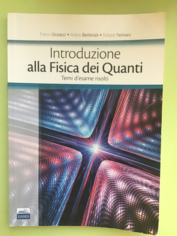 Copertina: Introduzione alla fisica dei quanti
