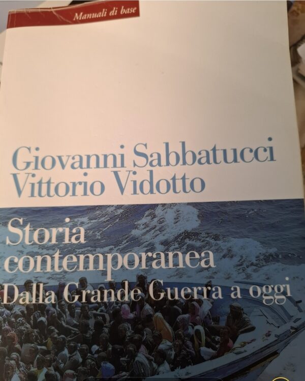Copertina: Storia contemporanea. Dalla grande guerra ad oggi