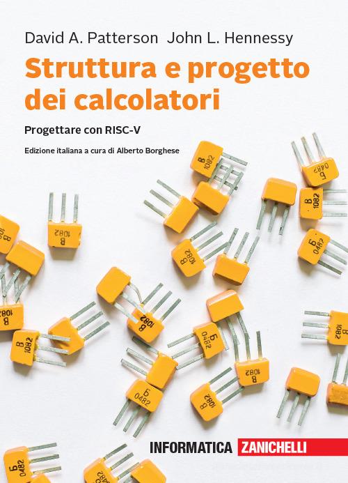 Copertina: Struttura e progetto dei calcolatori – Progettare con RISC-V