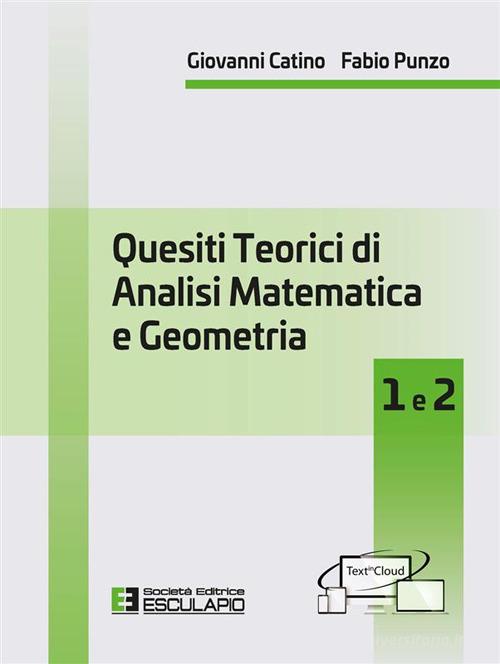 Copertina: Quesiti Teorici di Analisi Matematica e Geometria
