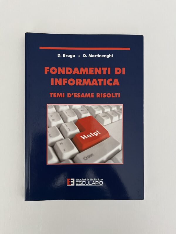 Copertina: Fondamenti di Informatica - Temi d'esame risolti